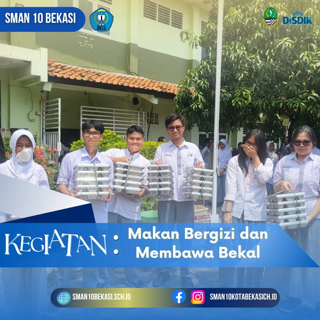 SMAN 10 BEKASI SEHAT (MBG 2025)