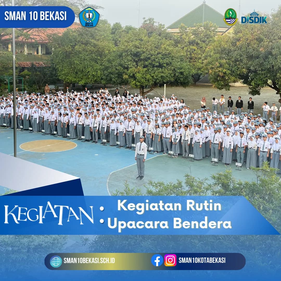 KEGIATAN RUTIN UPACARA BENDERA SENIN