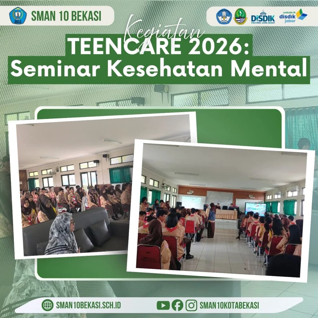Seminar TEENCARE Oleh PIK-R SMAN 10 Bekasi