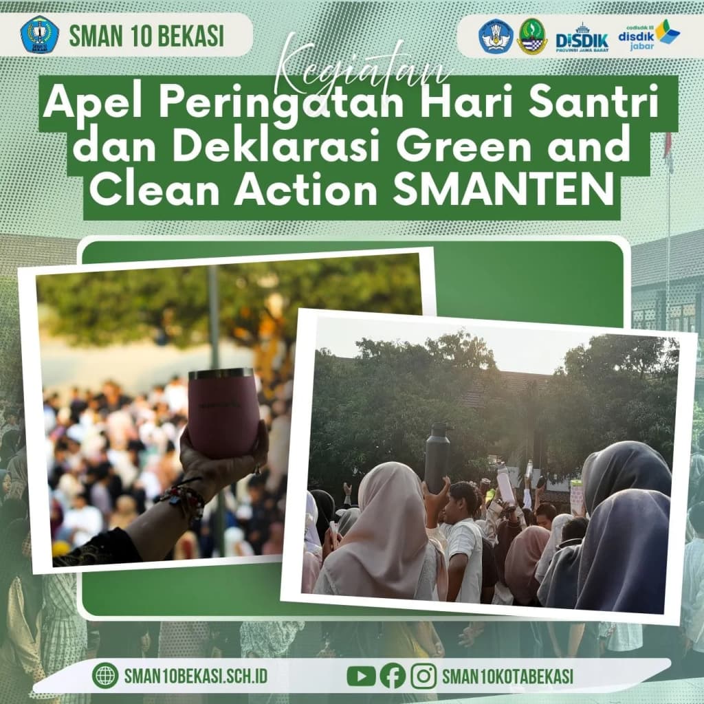 APEL HARI SANTRI & DEKLARASI GREEN AND CLEAN ACTION SMANTEN
